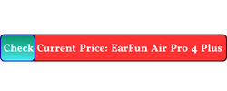 EarFun Air Pro 4 Plus vs Liberty 4 Pro: Which Should You Actually Buy? 5 EarFun Air Pro 4 Plus vs Soundcore Liberty 4 Pro, EarFun Air Pro 4 Plus review, Soundcore Liberty 4 Pro review, best budget wireless earbuds 2026, wireless earbuds comparison 2026, EarFun vs Soundcore earbuds.